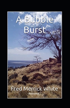 Paperback A Bubble Burst Illustrated Book