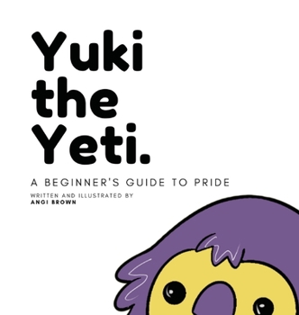 Hardcover Yuki's Walk: A guide on Pride Book