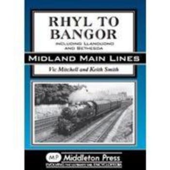 Hardcover Rhyl to Bangor Book