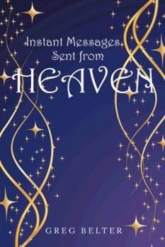 Paperback Instant Messages Sent from Heaven Book