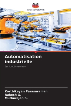 Automatisation industrielle (French Edition)