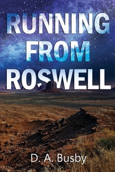 Paperback Running From Roswell Book