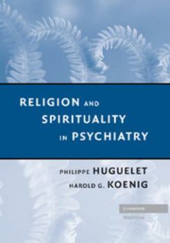 Paperback Religion and Spirituality in Psychiatry Book