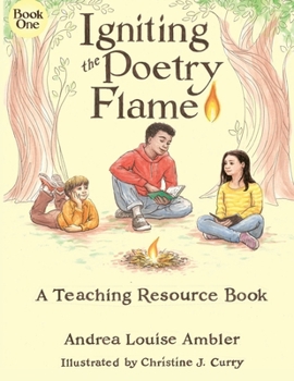 Paperback Igniting the Poetry Flame: A Teaching Resource Book