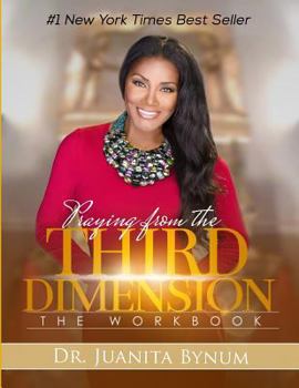 Paperback Praying From The Third Dimension Workbook Book