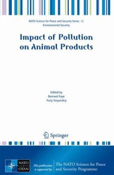 Paperback Impact of Pollution on Animal Products Book