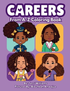 Careers from A-Z Coloring Book: Girl Edition