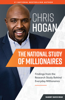 Paperback The National Study of Millionaires: Findings from the Research Study Behind Everyday Millionaires Book