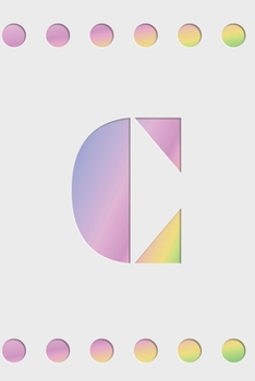 C: Modern minimalist monogram journal in soft pastel gradient colors. Have the initial letter of your name beautifully displayed on a fantasy-inspired abstract background.