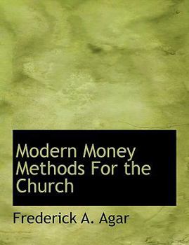 Paperback Modern Money Methods for the Church Book