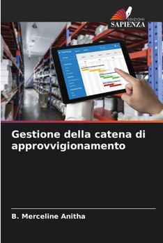 Gestione della catena di approvvigionamento (Italian Edition)
