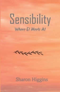 Paperback Sensibility: Where EI Meets AI Book