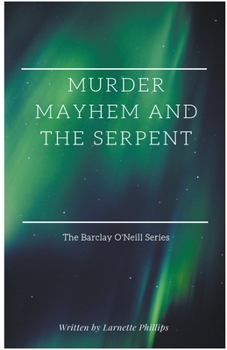 Paperback Murder Mayhem and the Serpent Book