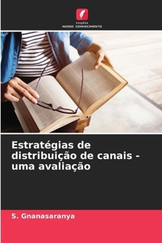 Paperback Estratégias de distribuição de canais - uma avaliação [Portuguese] Book