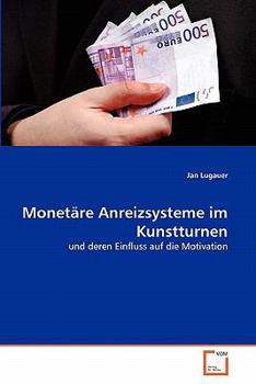 Paperback Monetäre Anreizsysteme im Kunstturnen [German] Book