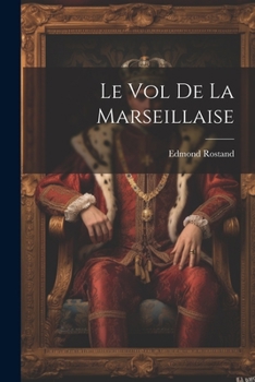 Paperback Le vol de la Marseillaise [French] Book