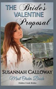 Paperback Mail Order Bride: The Bride's Valentine Proposal Book