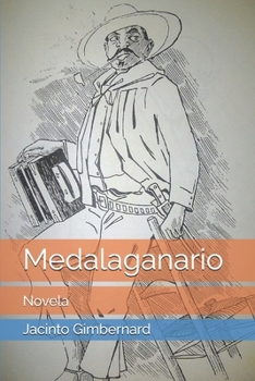Paperback Medalaganario: Novela [Spanish] Book