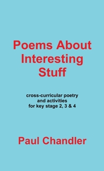 Paperback Poems About Interesting Stuff Book