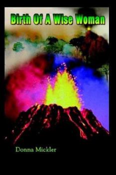 Paperback Birth Of A Wise Woman Book