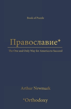 Paperback *: The One and Only Way for America to Succeed Book