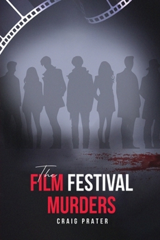 Paperback The Film Festival Murders Book
