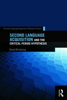 Paperback Second Language Acquisition and the Critical Period Hypothesis Book