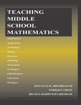 Paperback Teaching Middle School Mathematics Book