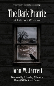 Paperback The Dark Prairie: A Literary Western Book