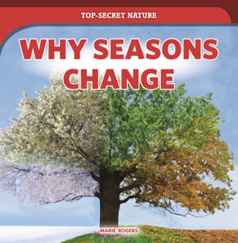 Library Binding Why Seasons Change Book