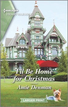 Mass Market Paperback I'll Be Home for Christmas: A Clean Romance [Large Print] Book