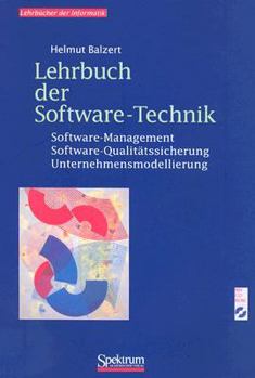 Hardcover Lehrbuch der Software-Technik, Bd. 2: Software-Management, Software-Qualitätssicherung, Unternehmensmodellierung, inkl. 1 CD-ROM (German Edition) [German] Book