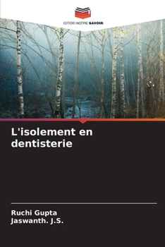 Paperback L'isolement en dentisterie [French] Book