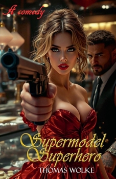 Paperback Supermodel, Superhero Book