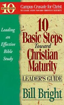 Paperback 10 Basic Steps Toward Christian Maturity: Leaders Guide Book
