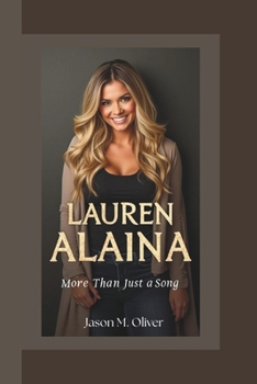 Paperback Lauren Alaina: More Than Just a Song. Book