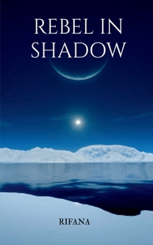Paperback Rebel In Shadow Book