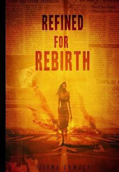 Paperback Refined for Rebirth Book