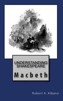 Paperback Understanding Shakespeare: Macbeth Book