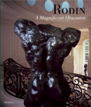 Paperback Rodin: A Magnificent Obsession Book