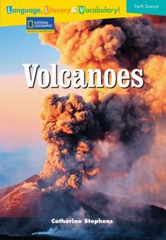 Paperback Language, Literacy & Vocabulary - Reading Expeditions (Earth Science): Volcanoes Book