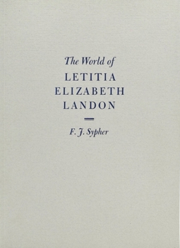 Paperback The World of Letitia Elizabeth Landon: A Literary Celebrity of the 1830s Book