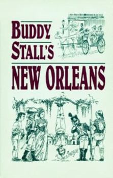 Hardcover Buddy Stall's New Orleans Book