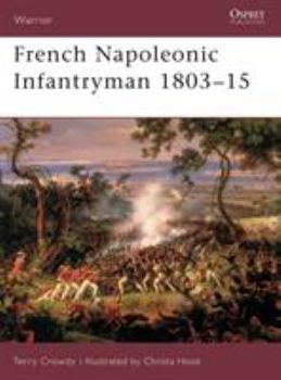 Paperback French Napoleonic Infantryman 1803 15 Book
