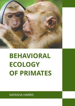 Hardcover Behavioral Ecology of Primates Book