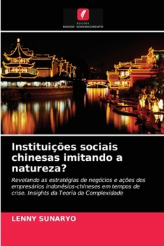 Paperback Instituições sociais chinesas imitando a natureza? [Portuguese] Book