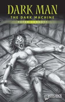 The Dark Machine - Book #13 of the Dark Man
