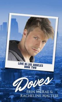 Paperback Doves: Love in Los Angeles Book 2 Book