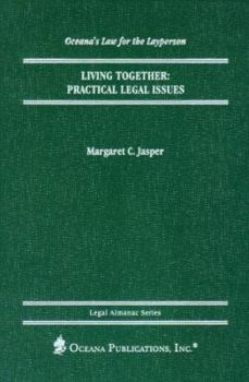 Living Together: Practical Legal Issues (Oceana's Legal Almanac Series  Law for the Layperson)