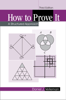 Paperback How to Prove It: A Structured Approach Book